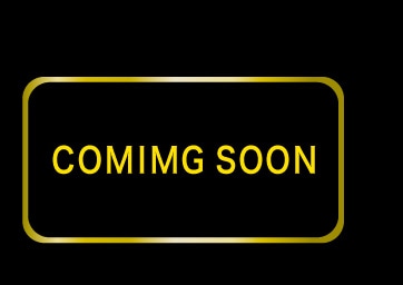 COMING SOON