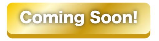 Coming Soon!